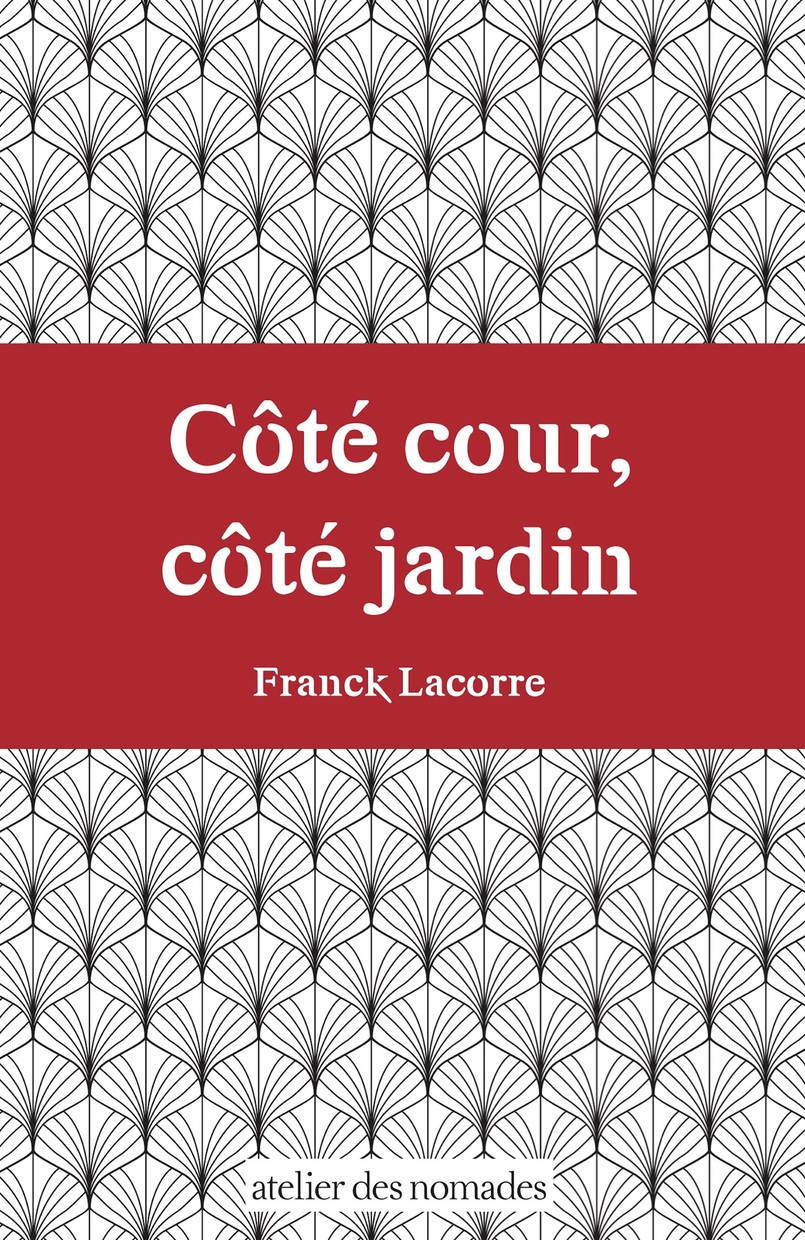 Côté cour, côté jardin